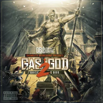 Gas God 2 by DB Tha General