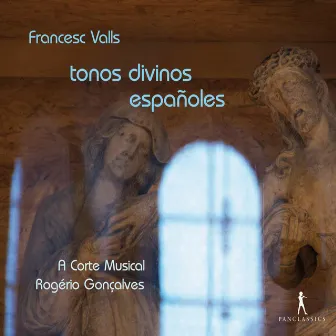 Valls: Tonos divinos españoles by Francisco Valls