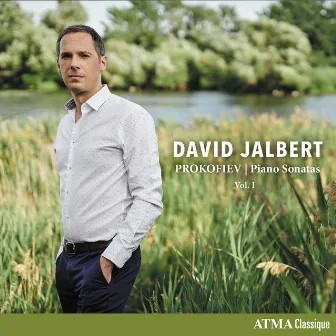 Prokofiev Piano Sonatas (Vol. I) by David Jalbert