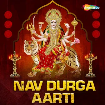 Nav Durga Aarti by Sanjayraj Gaurinandan