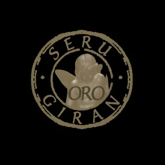 Oro by Serú Girán