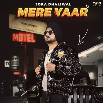 Mere Yaar by Jora Dhaliwal