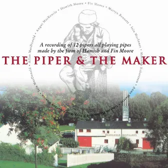 The Piper & The Maker by Martyn Bennett