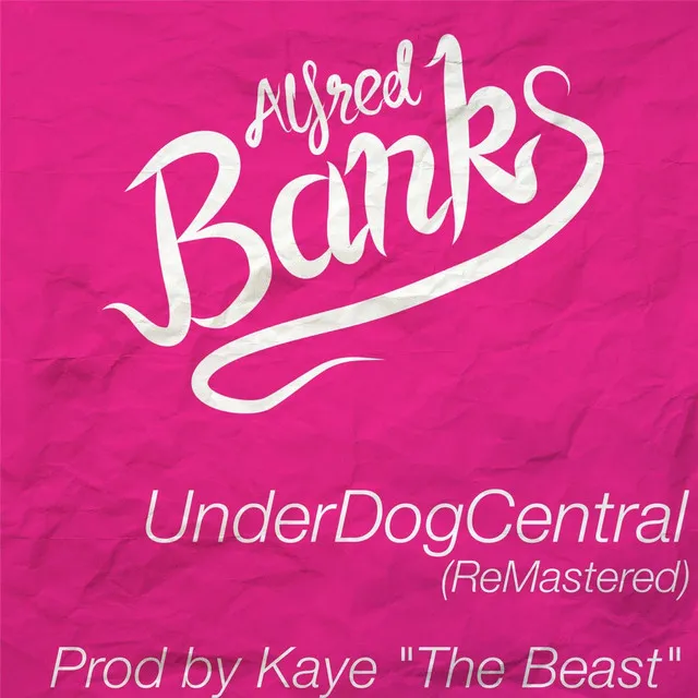 Underdogcentral (Remastered)