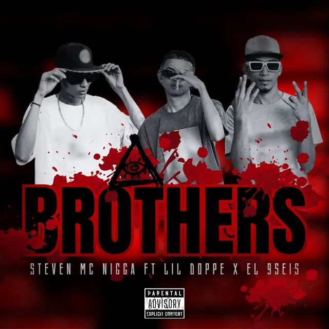 Brothers (feat. Lil Doppe & El 9seis)