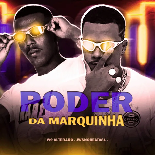 Poder da Marquinha