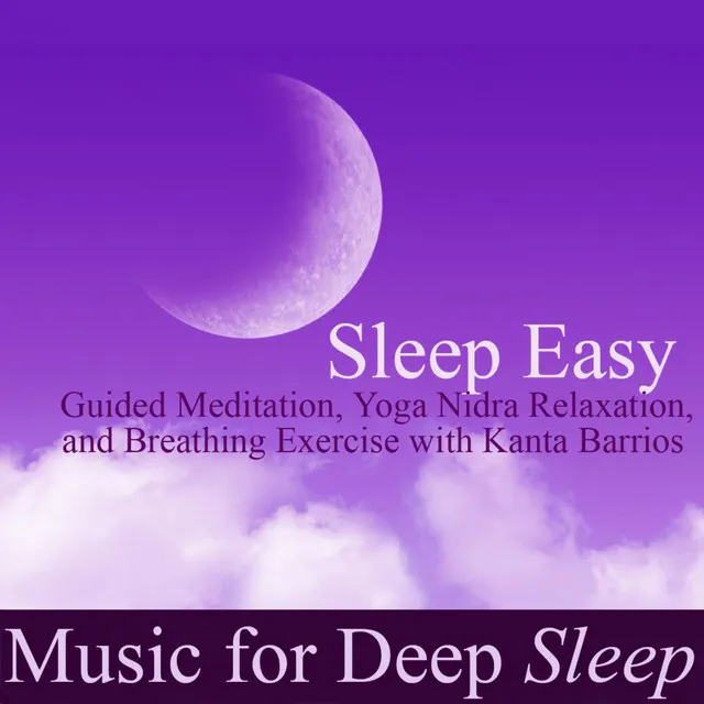 Conscious Breathing Exercise for Total Mind and Body Relaxation (feat. Kanta Barrios)