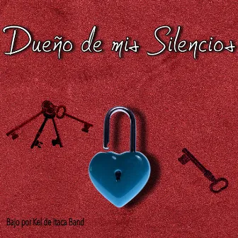 Dueño de Mis Silencios by Sode