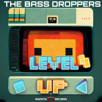 Level Up by The Bass Droppers