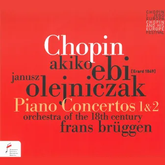 Chopin: Piano Concertos 1 & 2 by Akiko Ebi