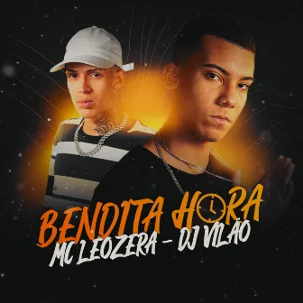 Bendita Hora by MC LeoZera