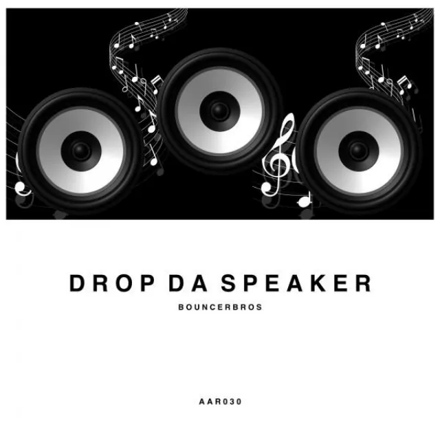 Drop Da Speaker - Original Mix