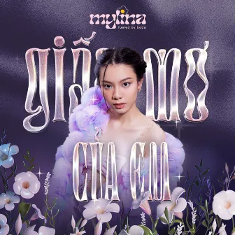 Giấc Mơ Của Em by MYLINA