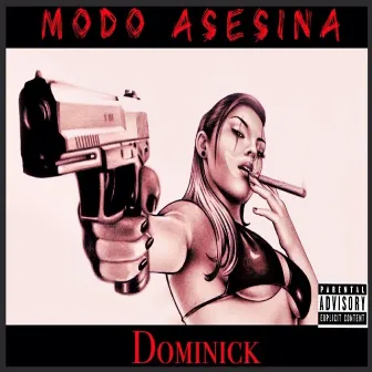 Modo Asesina by Dominick