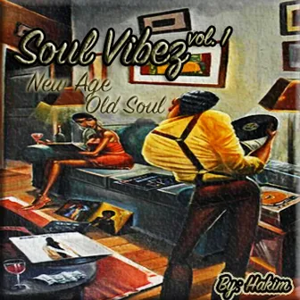 Soul Vibez, Vol. 1 New Age Old Soul by Hakim