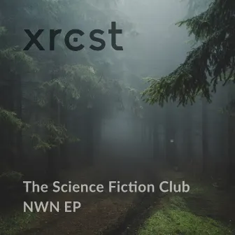 NWN EP by The Science Fiction Club