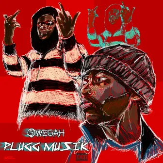 Plugg Musik by Swegah