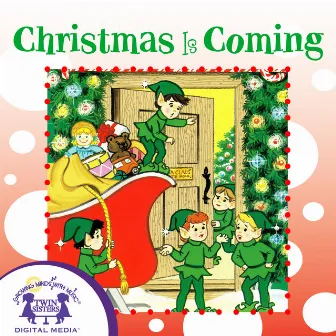 Christmas Is Coming by Nashville Kids' Sound