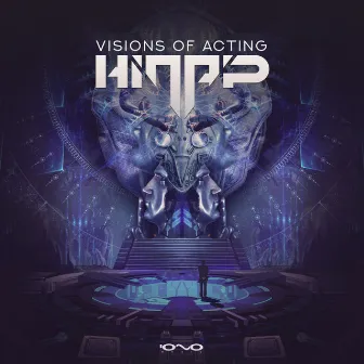 Visions of Acting by Hinap