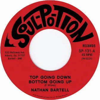 Top Going Down Bottom Going Up by Nathan Bartell