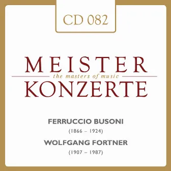 Ferrucio Busoni - Wolfgang Fortner by Siegfried Borries