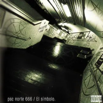 El Símbolo by PSC NORTE 666