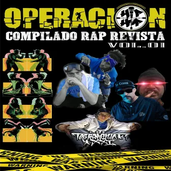 Operación Hip-Hop Compilado Rap Revista Vol. 01 by testamento XXI