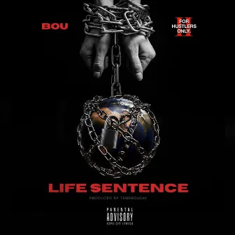 Life Sentence by Bou