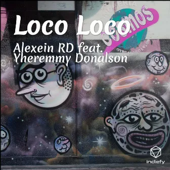 Loco Loco by Alexein RD