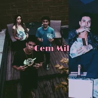 Cem Mil by Ylah OG