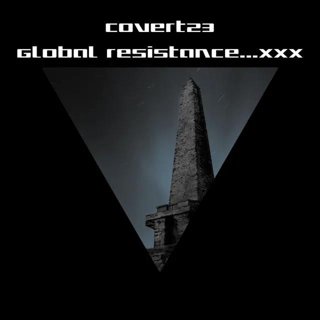 Global Resistance...xxx