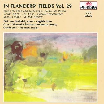 In Flanders' Fields Vol. 29: Belgian Music for Oboe and Orchestra by Piet Van Bockstal