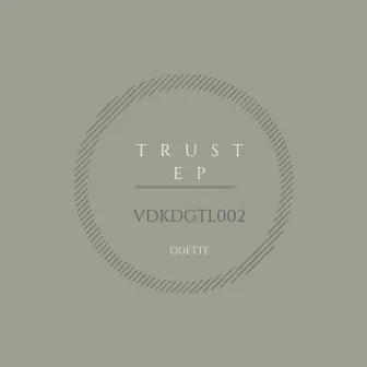 Trust by Odette