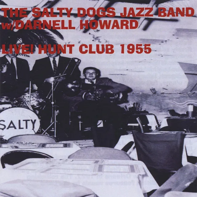 Salty Dogs Jazz Band (Feat. Darnell Howard)