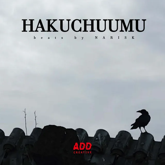 HAKUCHUUMU