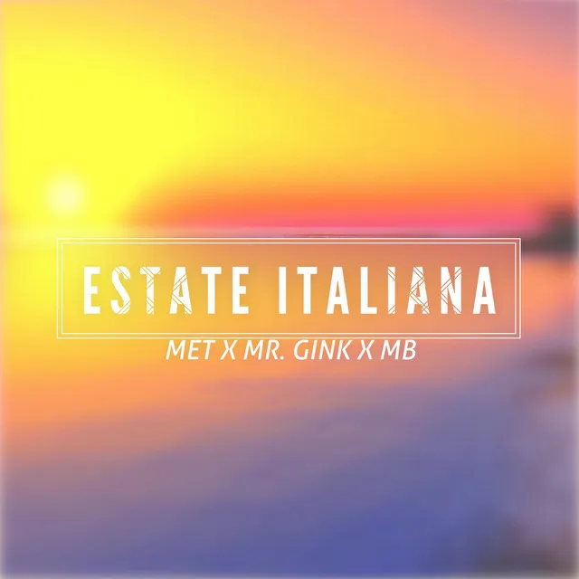 Estate Italiana