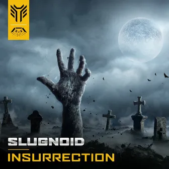 Insurrection by Slugnoid