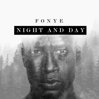 Night And Day by Fonye