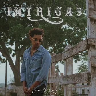 Intrigas by Laxaro DoubleG