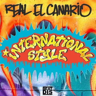 International Style by Real El Canario