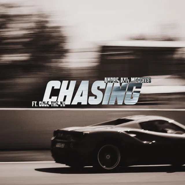 Chasing