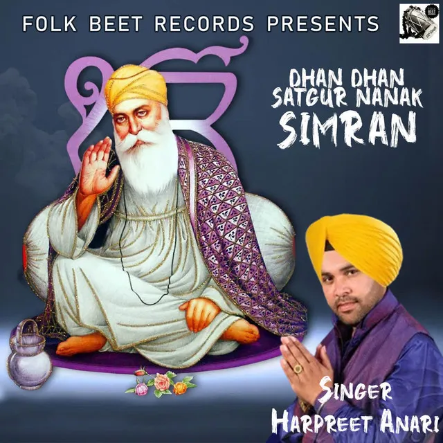 Dhan Dhan Satgur Nanak Simran