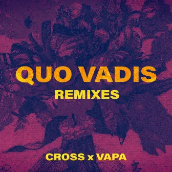 Quo Vadis (Remixes) by 