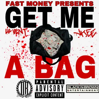 Get Me A Bag by Jkee