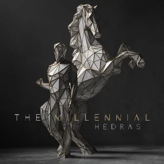 The Millennial by Hedras