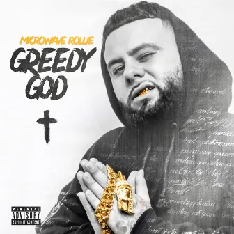 Greedy God by Microwave Rollie