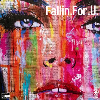 Fallin For U by Blvck Slabb