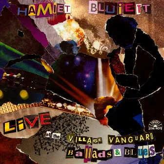 Live At The Village Vanguard - Ballads & Blues by Hamiet Bluiett