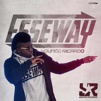 Esse Way by Youngg Ricardo