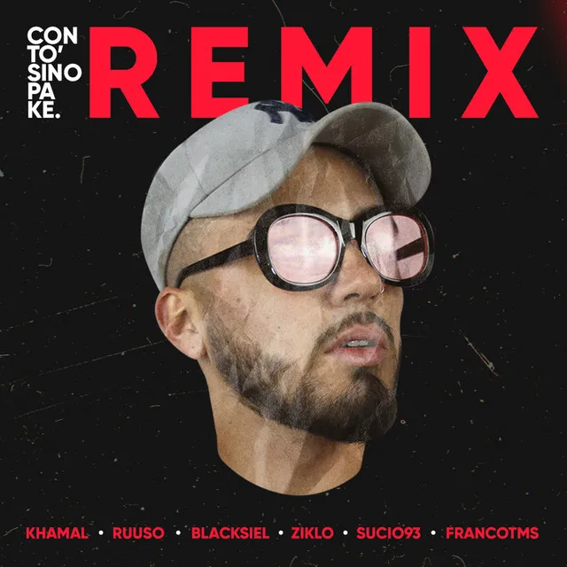 Con To' Sino Pa Ke (Remix)